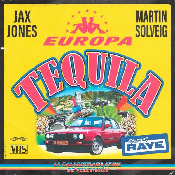 دانلود آهنگ جدید Jax Jones بنام Tequila (Ft Martin Solveig & RAYE) با کیفیت بالا