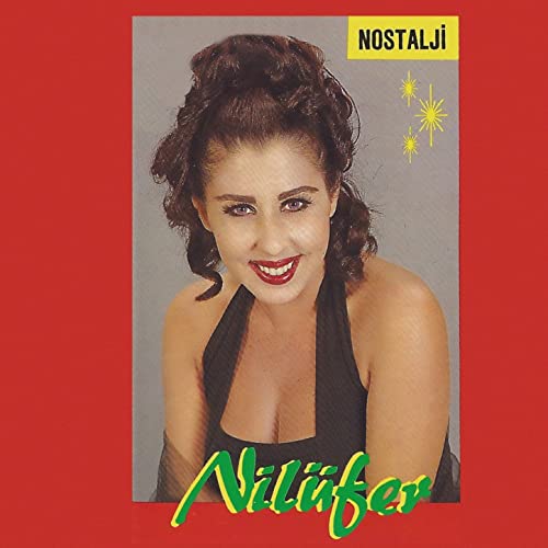 Nilufer full album Nilufer – Nostalji