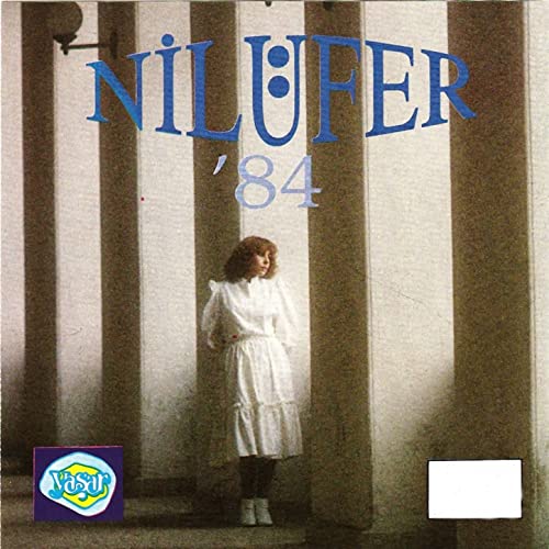 Nilufer full album Nilufer – Nilufer 84