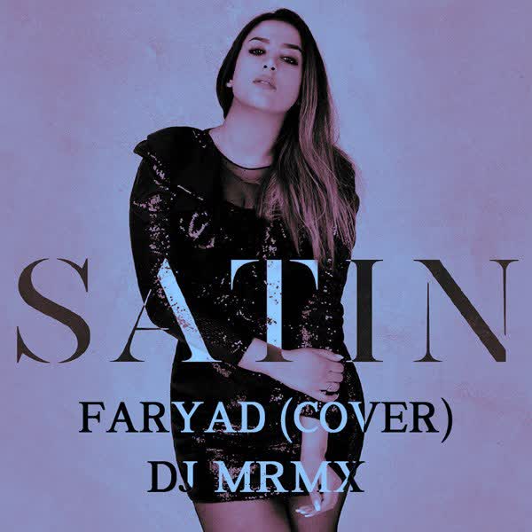 Satin Faryad