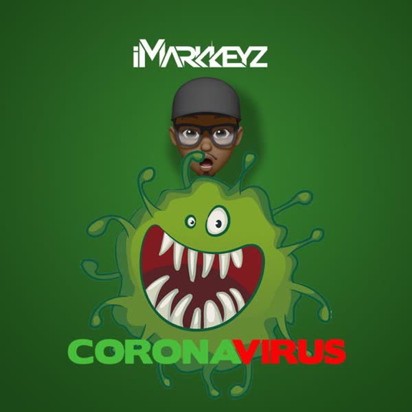 دانلود آهنگ جدید iMarkkeyz بنام Coronavirus (Ft Cardi B) با کیفیت بالا
