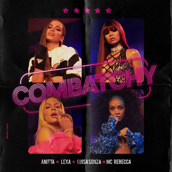 Download New Music Anitta Combatchy (Ft Mc Rebecca)
