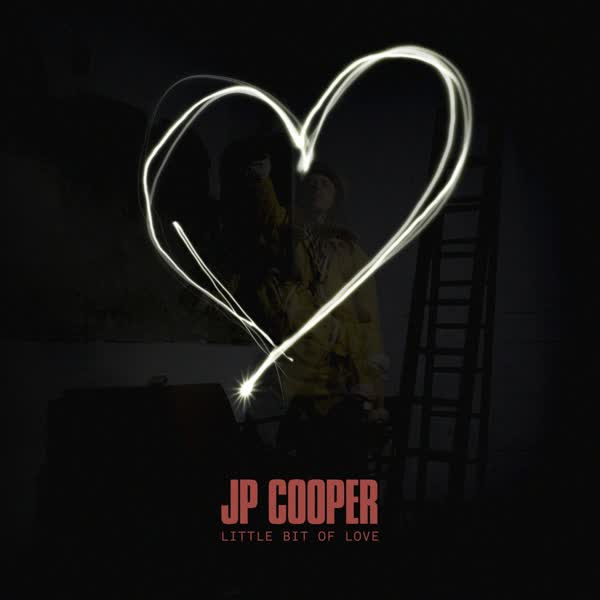 Download New Music JP Cooper Little Bit Of Love