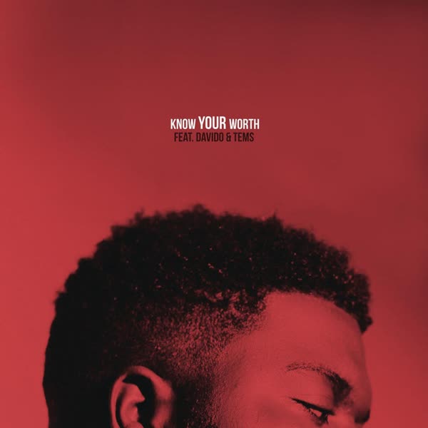 Download New Music Khalid Know Your Worth (Ft Disclosure & DaVido & Tems)