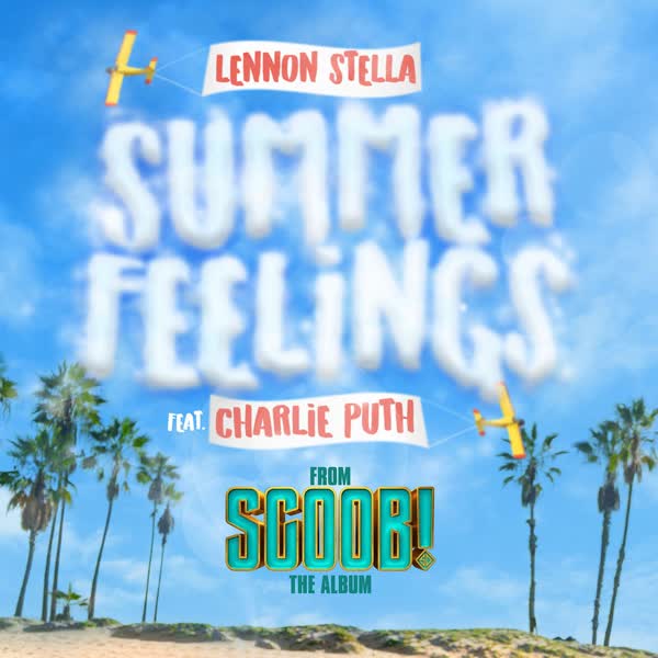 Download New Music Lennon Stella Summer Feelings (Ft Charlie Puth)